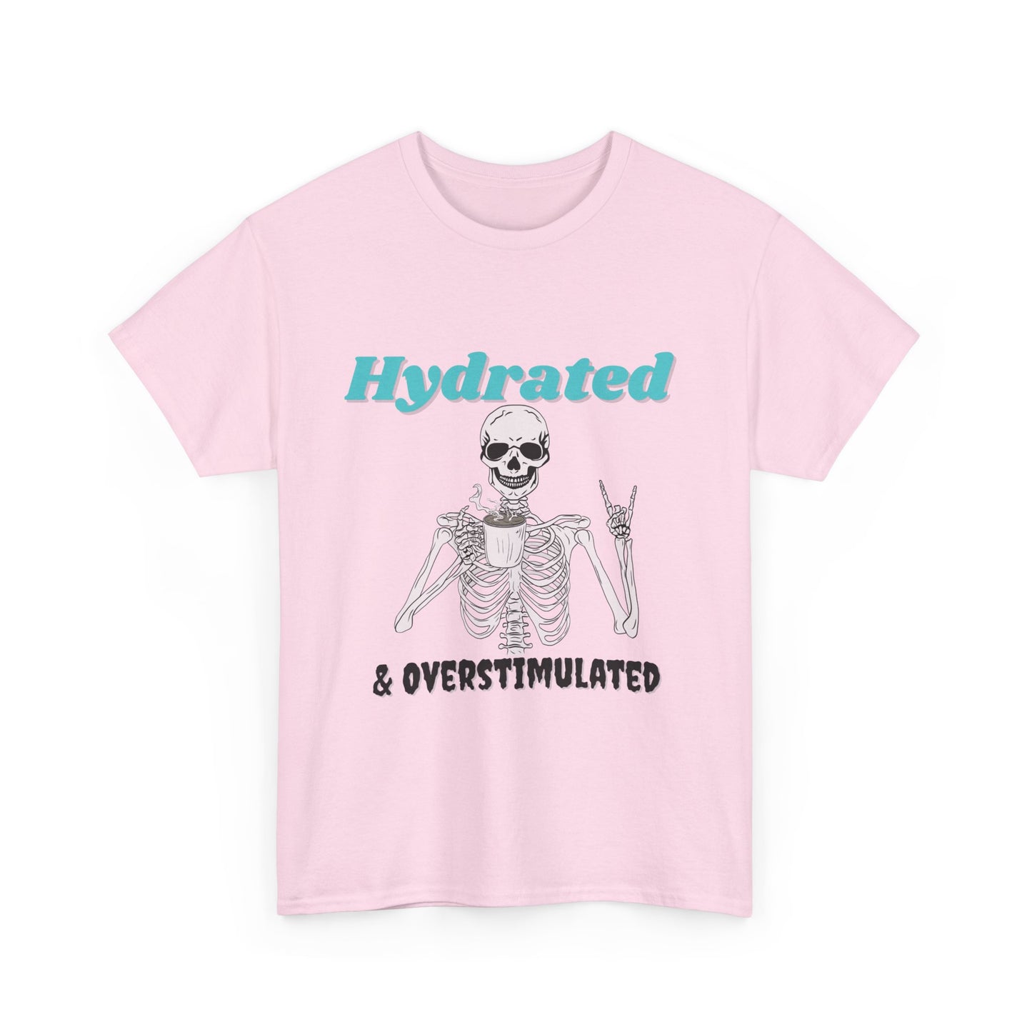 Hydrated & Overstimulated, Unisex Cotton Tee