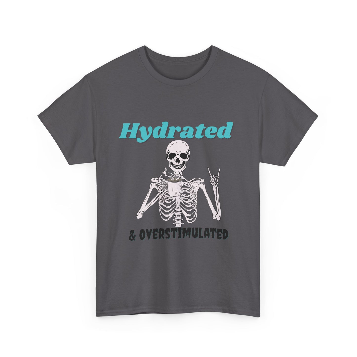 Hydrated & Overstimulated, Unisex Cotton Tee