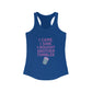 I Came I Saw, I Bought Another Tumbler ~Racerback Tank