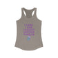 I Came I Saw, I Bought Another Tumbler ~Racerback Tank