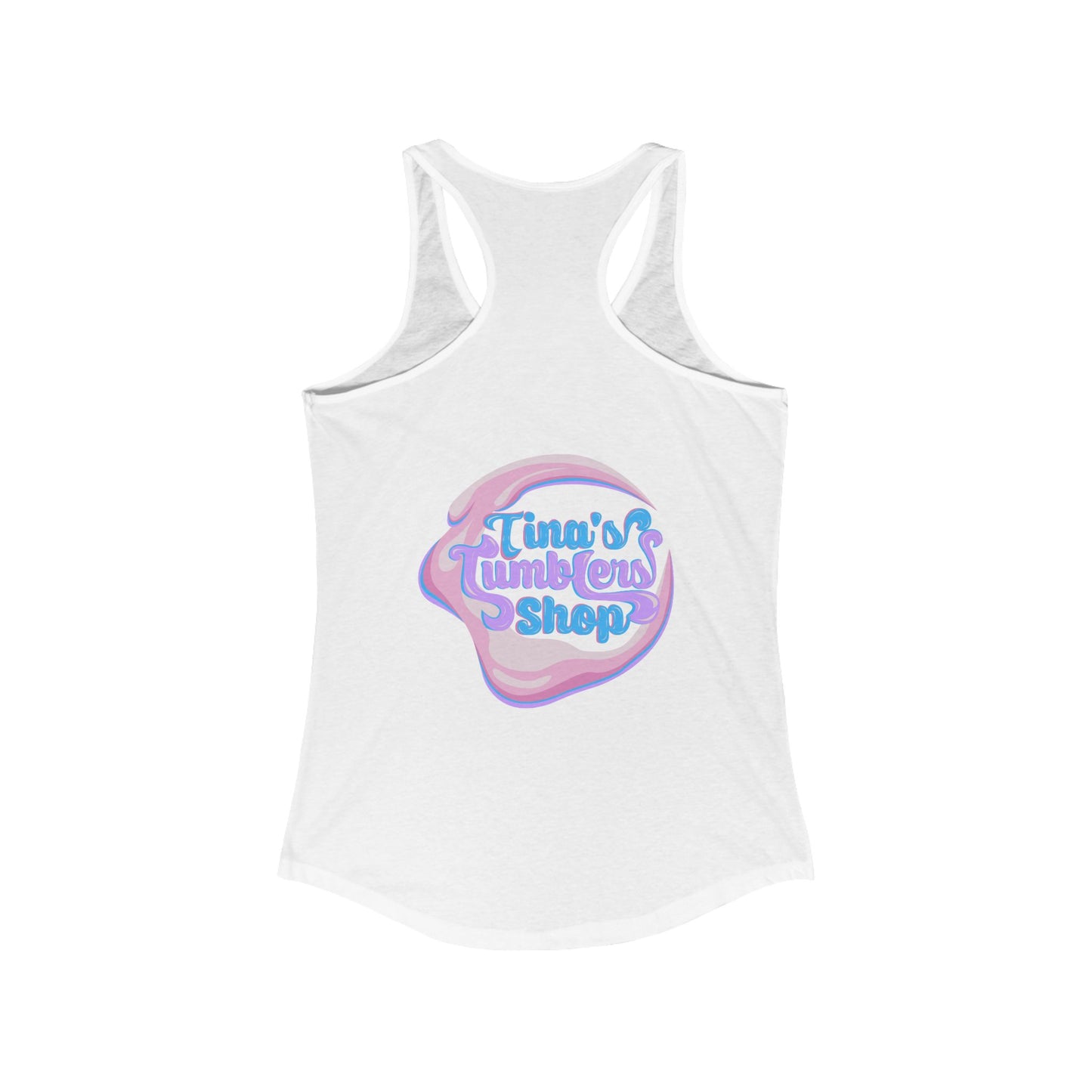 I Came I Saw, I Bought Another Tumbler ~Racerback Tank