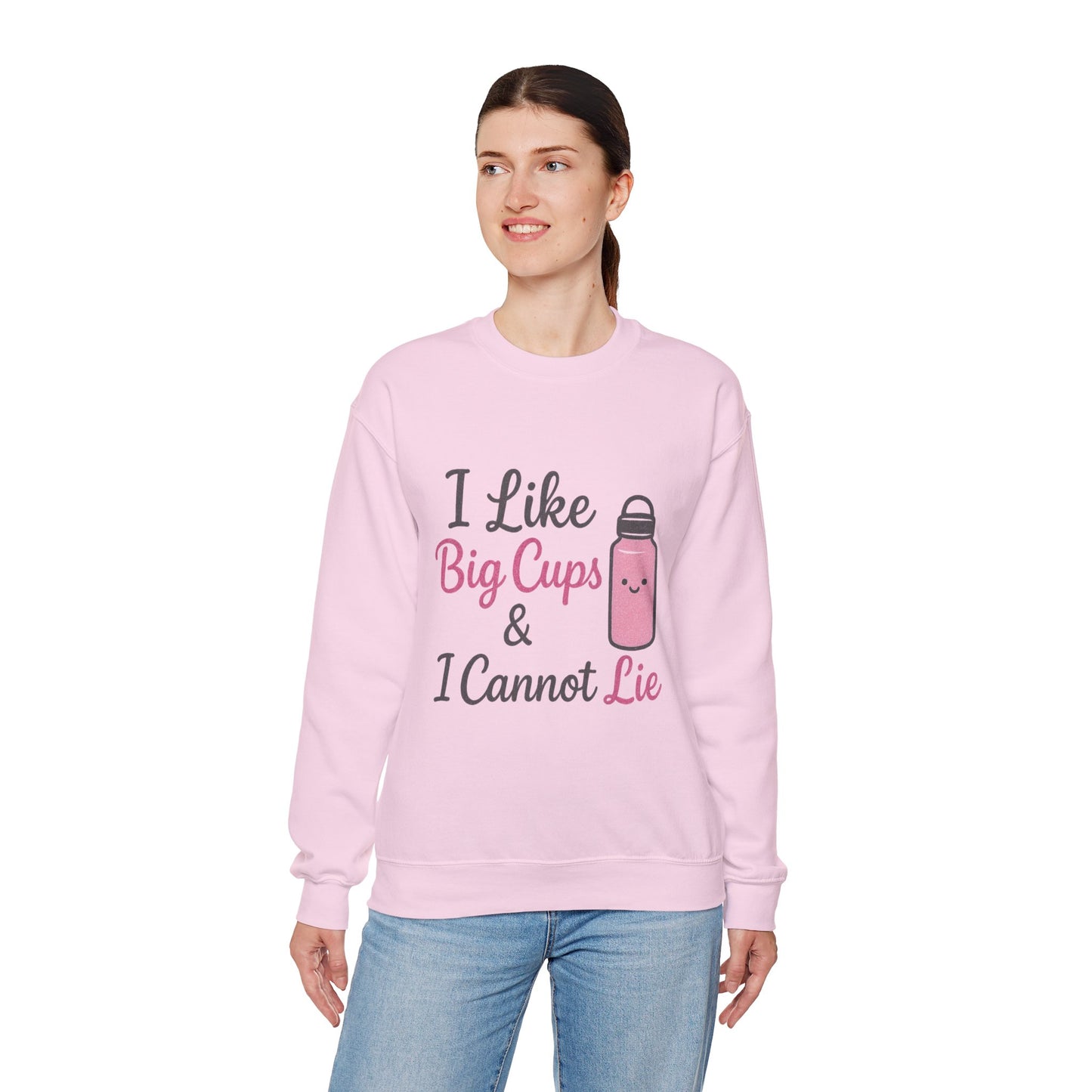 Cute Coffee Lover's Sweatshirt - I Like Big Cups & I Cannot Lie