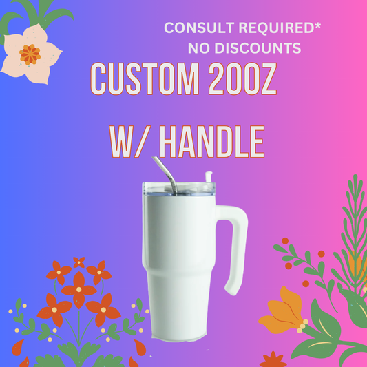 Custom 20oz Handle