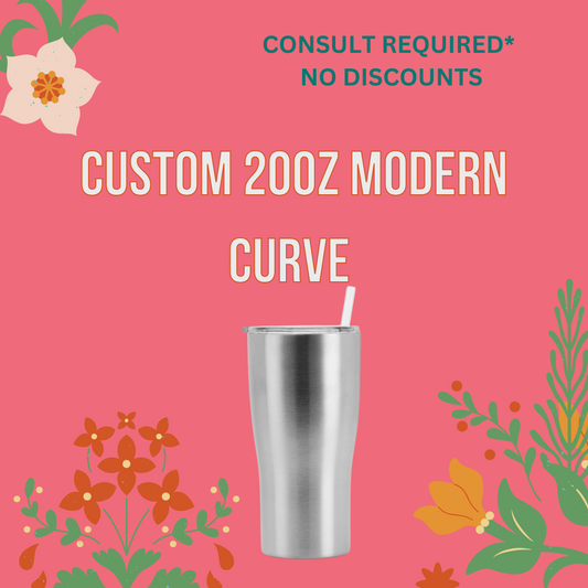 CUSTOM 20oz MODERN CURVE