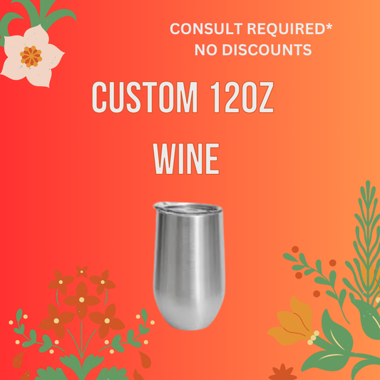 Custom 12oz Wine tumbler