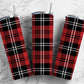 Red and black, white christmas plaid tumbler 20oz skinny tumbler or 12oz kids bottle with straw