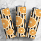 Cute Oranges with stripes orange slices 20oz skinny tumbler OR 12oz kids bottle