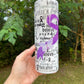 Cystic Fibrosis CF 20 oz tumbler add name epoxy or 12oz kids bottle